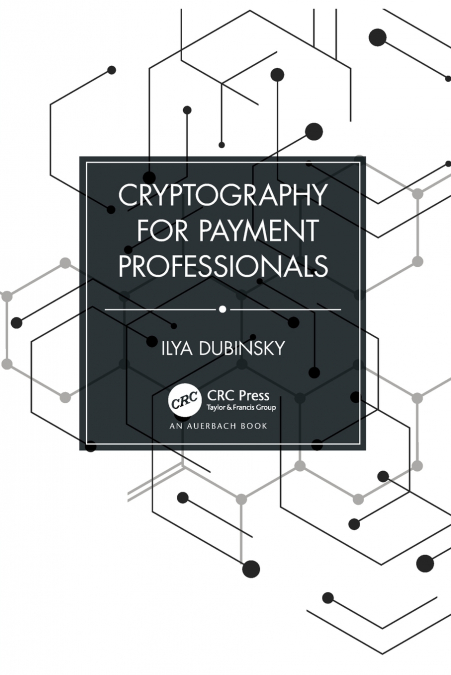 Cryptography for Payment Professionals