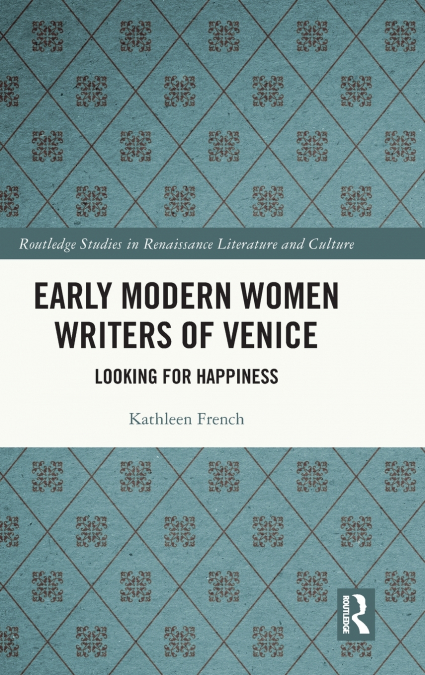 Early Modern Women Writers of Venice