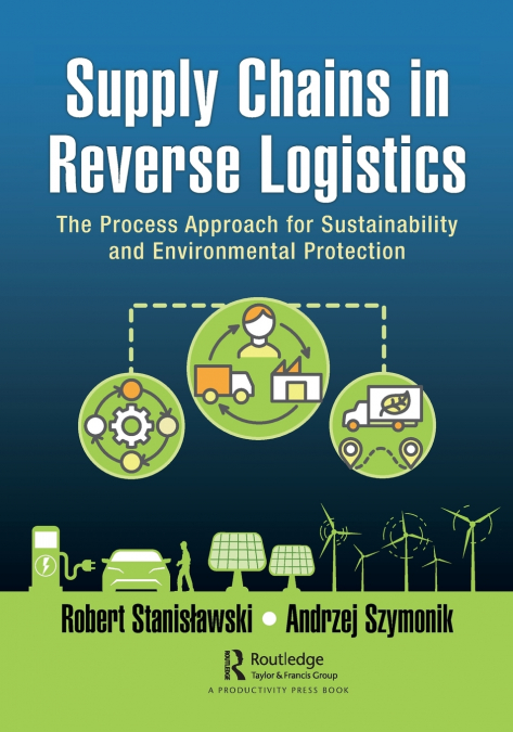 Supply Chains in Reverse Logistics
