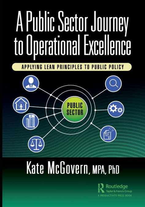 A Public Sector Journey to Operational Excellence