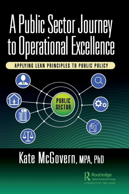 A Public Sector Journey to Operational Excellence