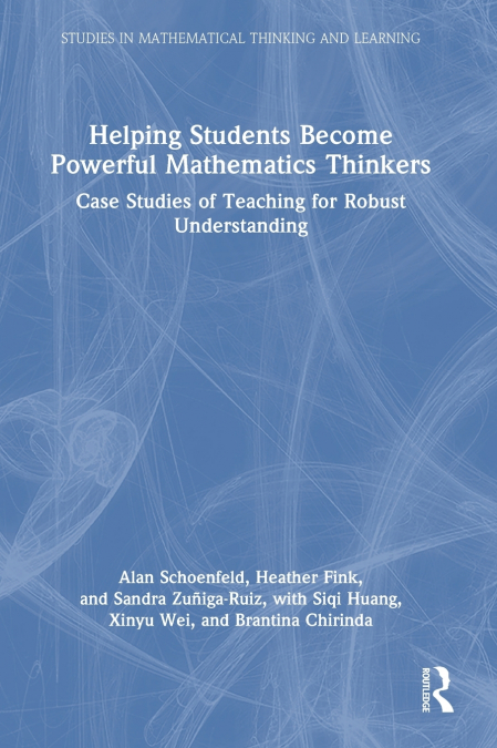 Helping Students Become Powerful Mathematics Thinkers