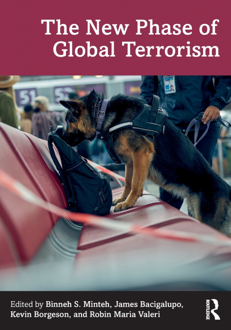 The New Phase of Global Terrorism