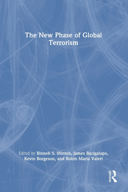 The New Phase of Global Terrorism