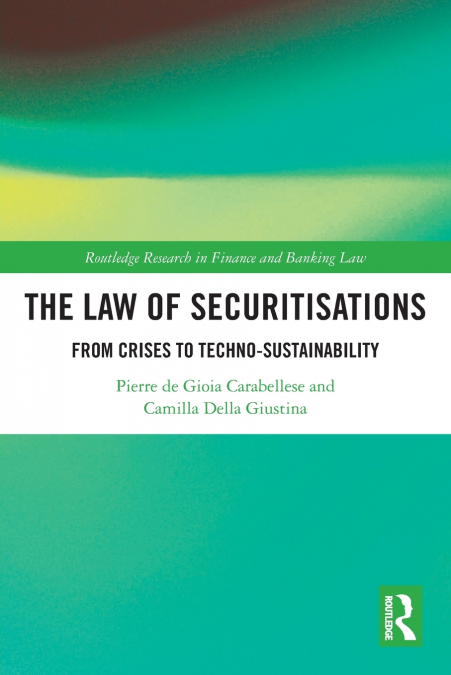 The Law of Securitisations