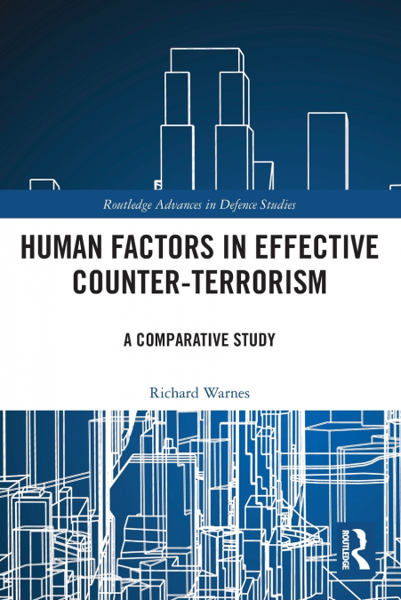Human Factors in Effective Counter-Terrorism
