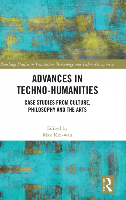 Advances in Techno-Humanities