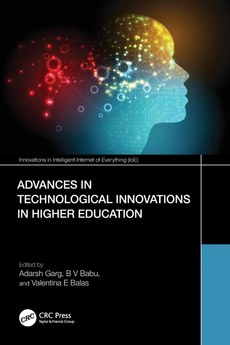 Advances in Technological Innovations in Higher Education