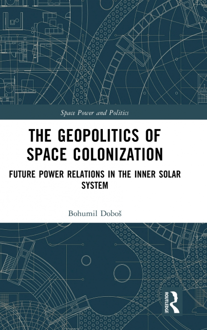 The Geopolitics of Space Colonization
