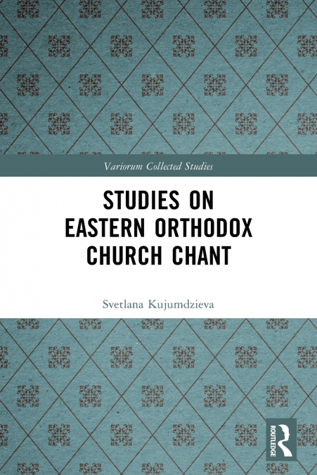 Studies on Eastern Orthodox Church Chant