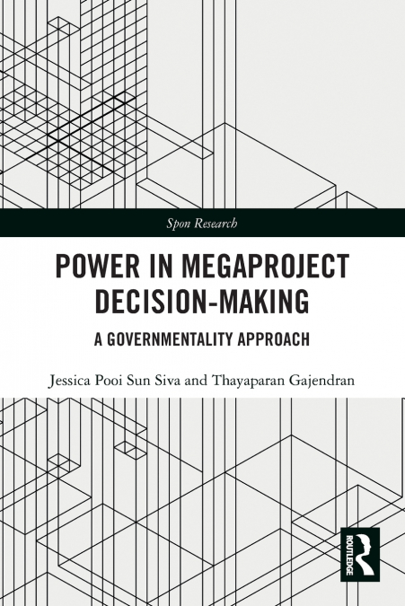 Power in Megaproject Decision-making