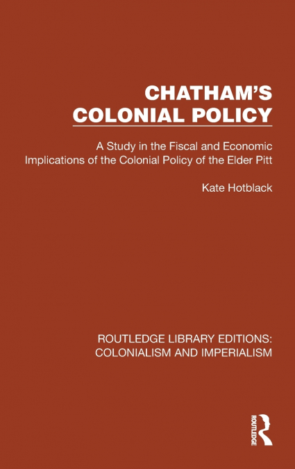 Chatham’s Colonial Policy