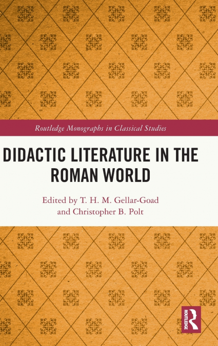 Didactic Literature in the Roman World