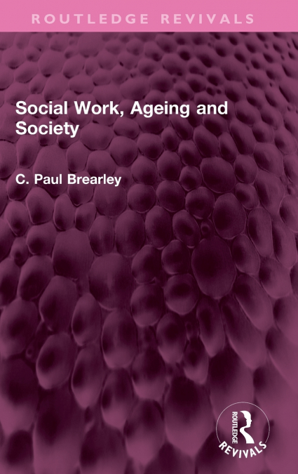 Social Work, Ageing and Society