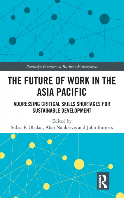 The Future of Work in the Asia Pacific