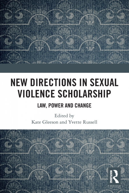 New Directions in Sexual Violence Scholarship