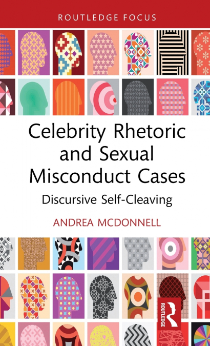 Celebrity Rhetoric and Sexual Misconduct Cases