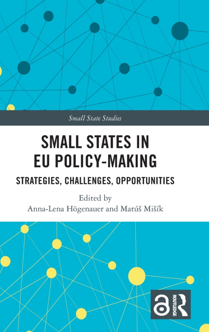 Small States in EU Policy-Making