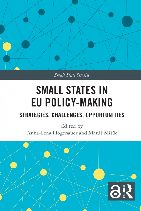 Small States in EU Policy-Making