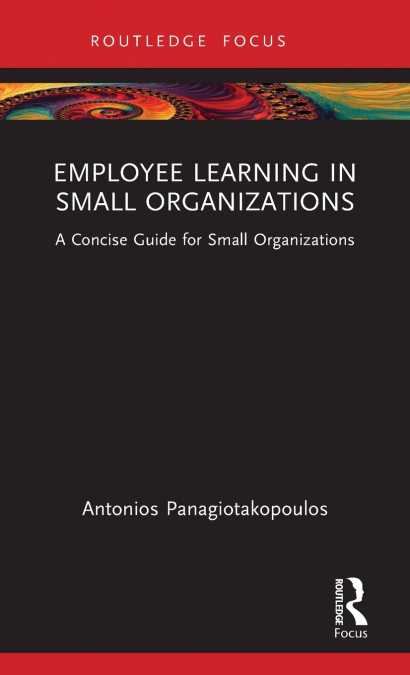 Employee Learning in Small Organizations