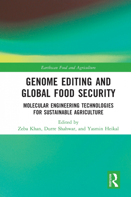 Genome Editing and Global Food Security