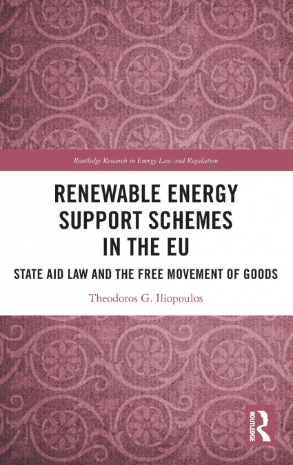 Renewable Energy Support Schemes in the EU