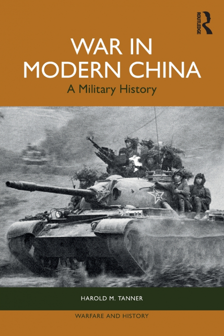 War in Modern China