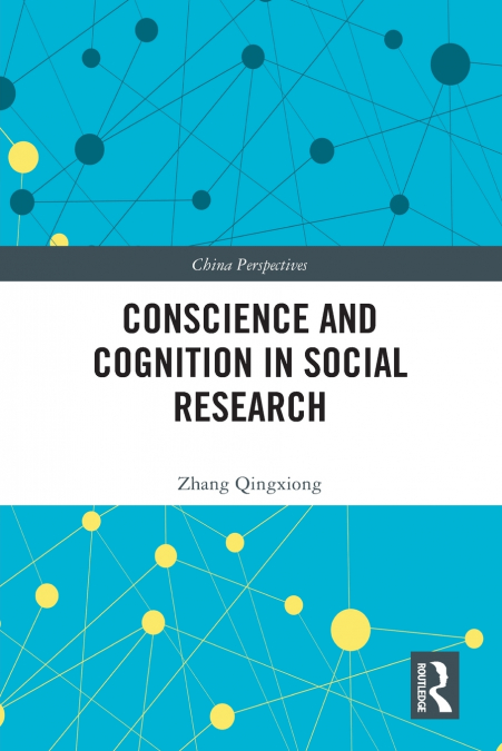 Conscience and Cognition in Social Research
