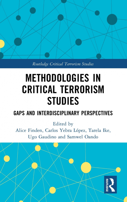 Methodologies in Critical Terrorism Studies
