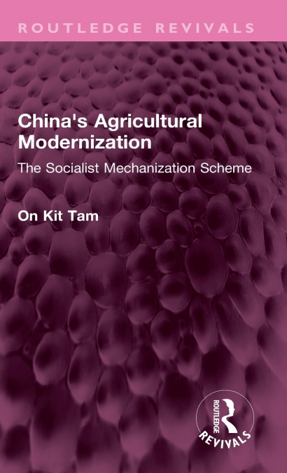 China’s Agricultural Modernization