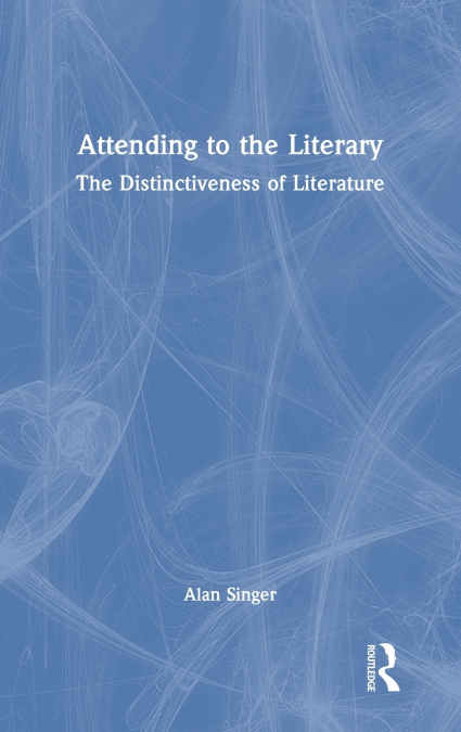 Attending to the Literary