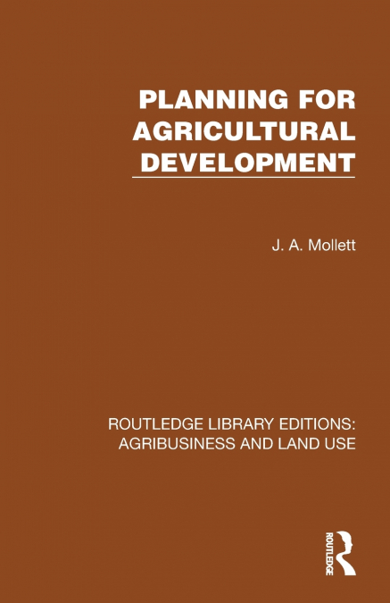Planning for Agricultural Development