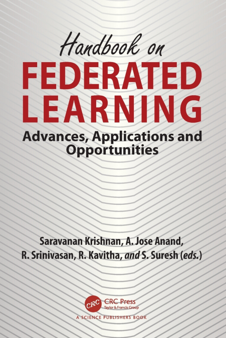 Handbook on Federated Learning
