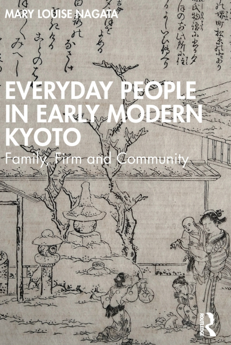 Everyday People in Early Modern Kyoto