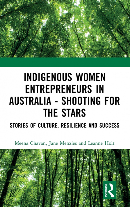 Indigenous Women Entrepreneurs in Australia - Shooting for the Stars