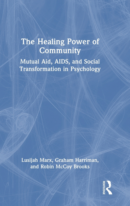 The Healing Power of Community