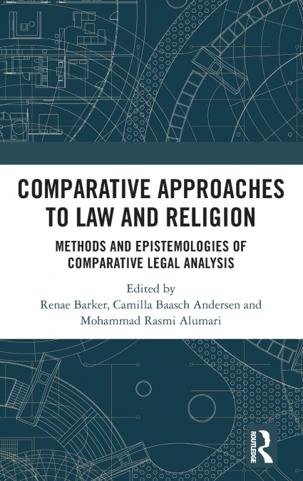 Comparative Approaches to Law and Religion