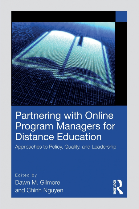 Partnering with Online Program Managers for Distance Education