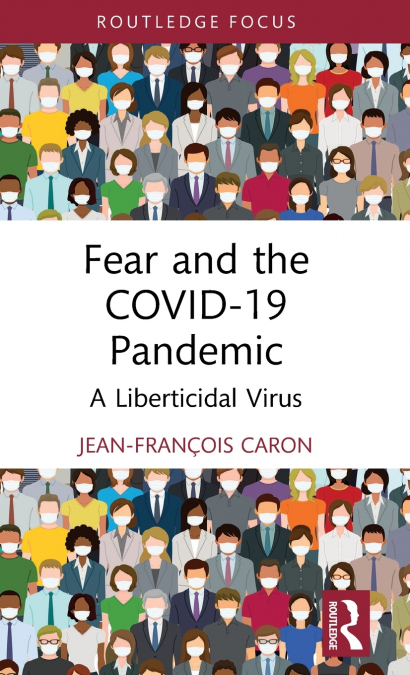 Fear and the COVID-19 Pandemic