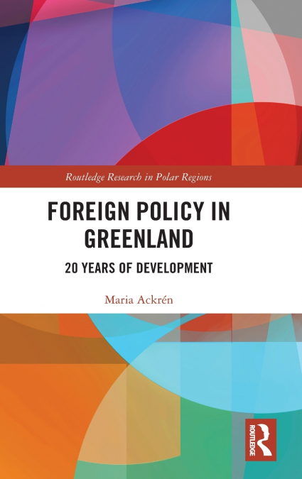 Foreign Policy in Greenland