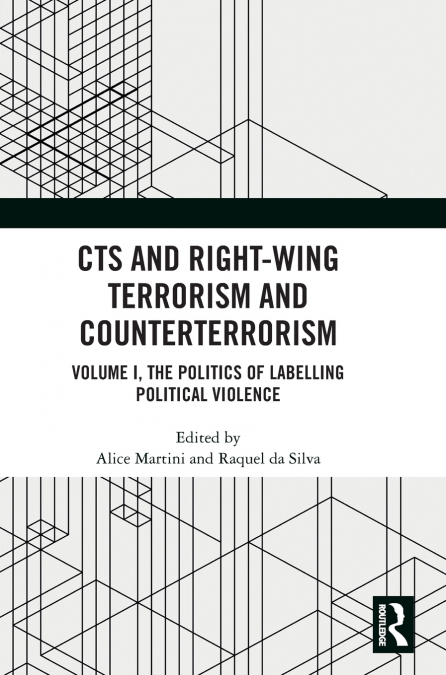 CTS and Right-Wing Terrorism and Counterterrorism