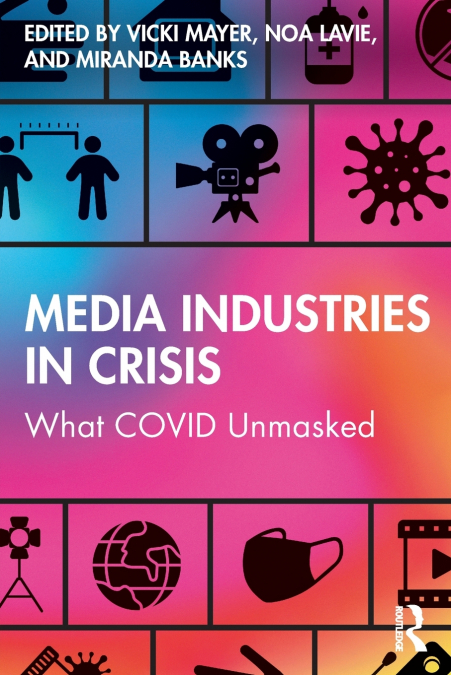 Media Industries in Crisis