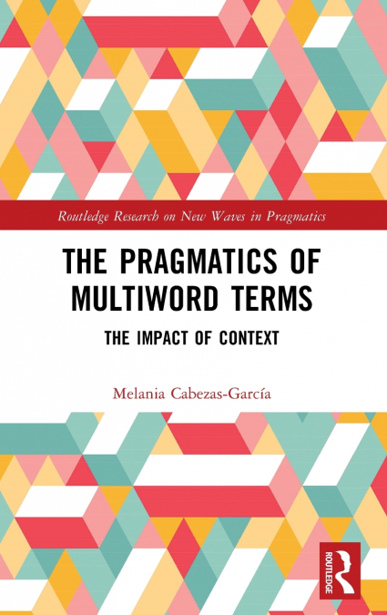 The Pragmatics of Multiword Terms