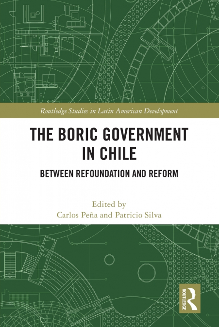 The Boric Government in Chile