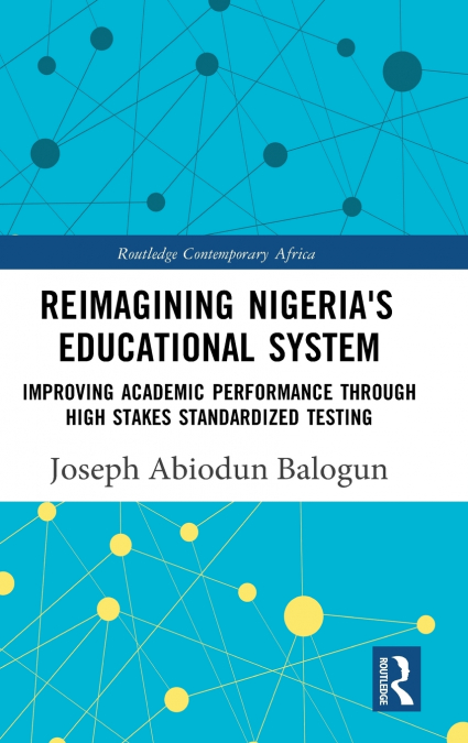 Reimagining Nigeria’s Educational System