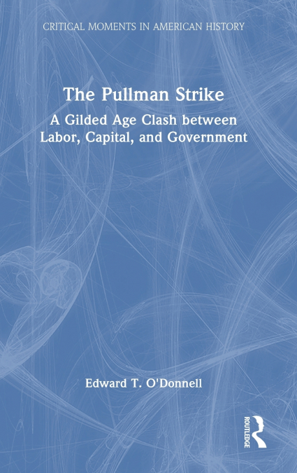 The Pullman Strike