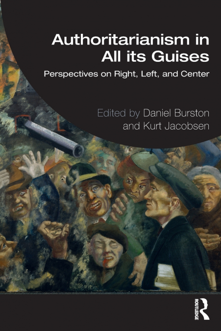 Authoritarianism in All its Guises
