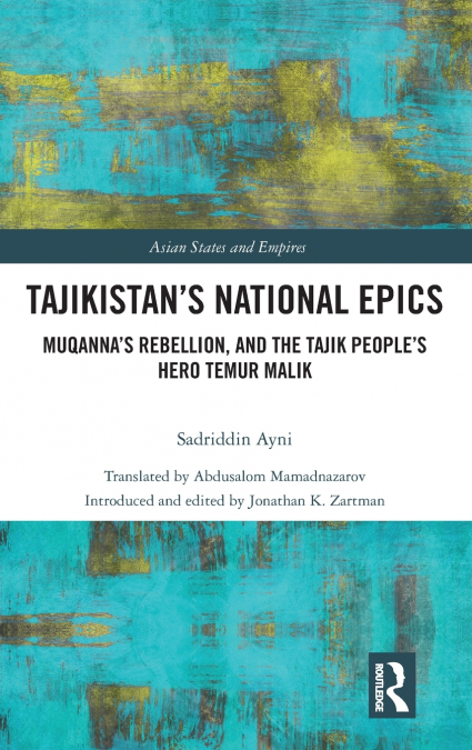 Tajikistan’s National Epics