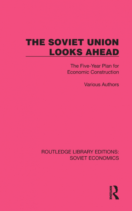 The Soviet Union Looks Ahead