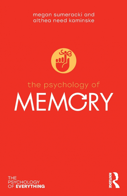 The Psychology of Memory